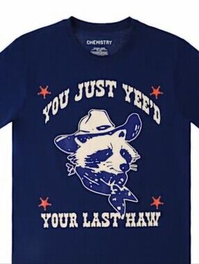NEW!! You Just Yee'd Your Last Haw Graphic Tee